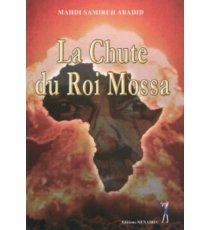 La Chute Du Roi Mossa